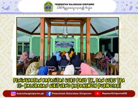 PELATIHAN PENINGKATAN KAPASITAS GURU PAUD DAN GURU TPA SE-KALURAHAN GIRIPURWO